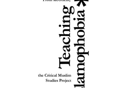Teaching Islamophobia*
