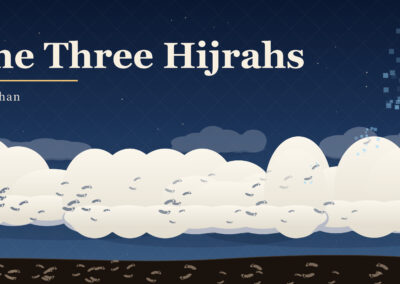 The Three Hijrahs
